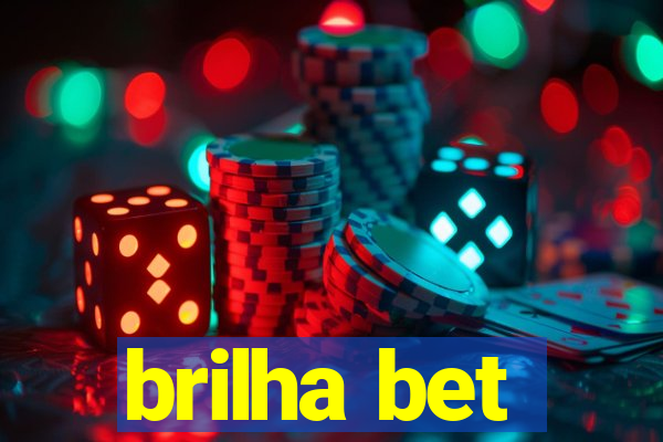 brilha bet